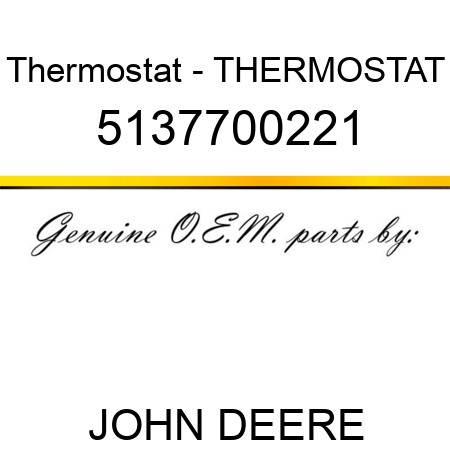 Thermostat - THERMOSTAT 5137700221