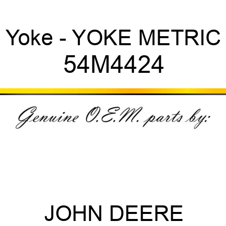 Yoke - YOKE, METRIC 54M4424