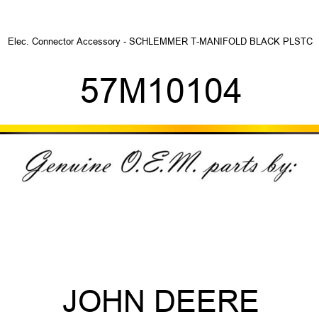 Elec. Connector Accessory - SCHLEMMER T-MANIFOLD BLACK PLSTC 57M10104