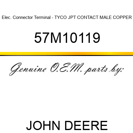 Elec. Connector Terminal - TYCO JPT CONTACT MALE COPPER 57M10119