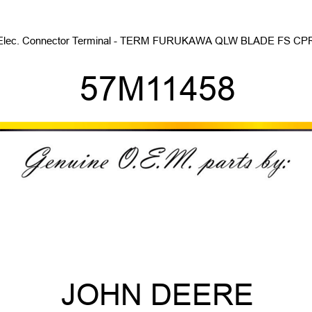 Elec. Connector Terminal - TERM FURUKAWA QLW BLADE FS CPR 57M11458