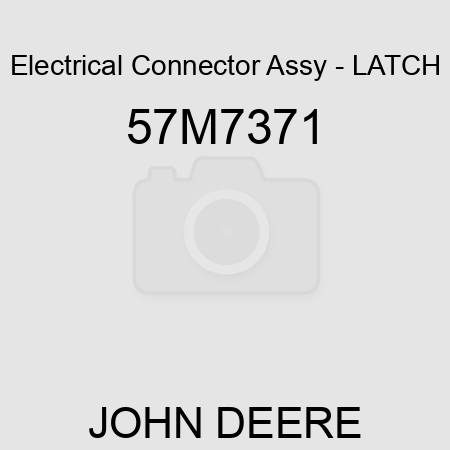 Electrical Connector Assy - LATCH 57M7371