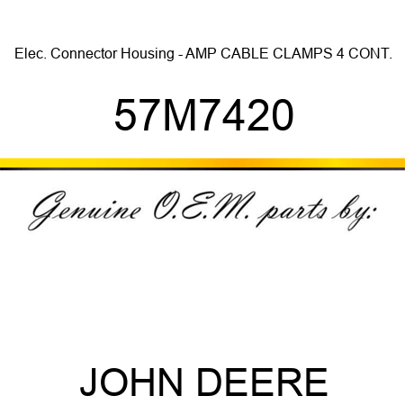 Elec. Connector Housing - AMP, CABLE CLAMPS 4 CONT. 57M7420