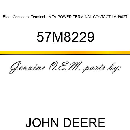Elec. Connector Terminal - MTA POWER TERMINAL CONTACT, LAN962T 57M8229