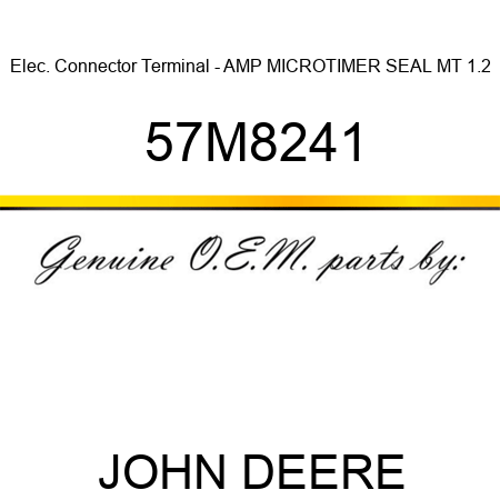 Elec. Connector Terminal - AMP MICROTIMER SEAL MT 1.2 57M8241