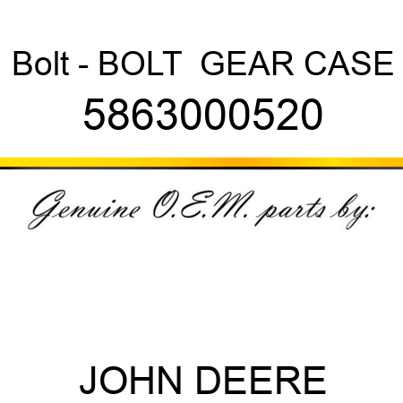 Bolt - BOLT,  GEAR CASE 5863000520