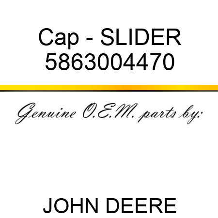 Cap - SLIDER 5863004470