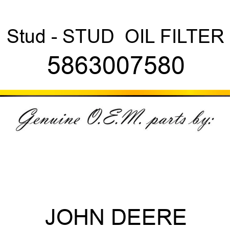 Stud - STUD,  OIL FILTER 5863007580