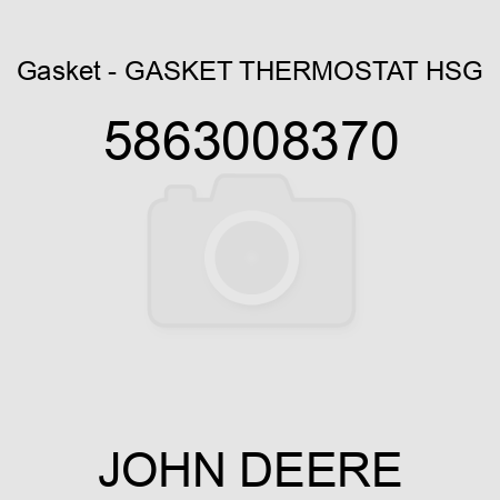 Gasket - GASKET, THERMOSTAT HSG 5863008370