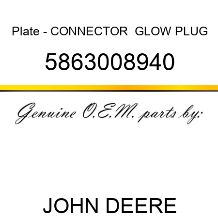 Plate - CONNECTOR,  GLOW PLUG 5863008940