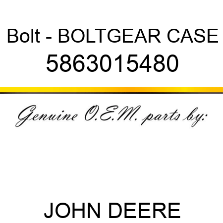 Bolt - BOLT,GEAR CASE 5863015480