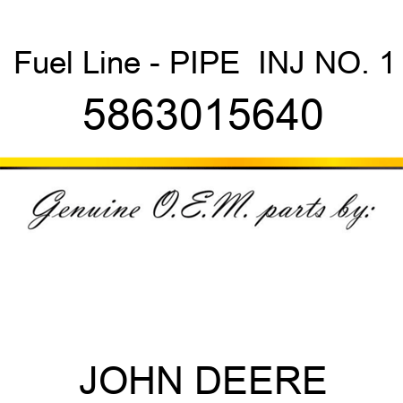 Fuel Line - PIPE,  INJ NO. 1 5863015640