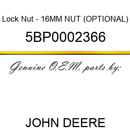 Lock Nut - 16MM NUT (OPTIONAL) 5BP0002366
