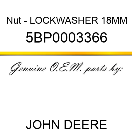 Nut - LOCKWASHER 18MM 5BP0003366