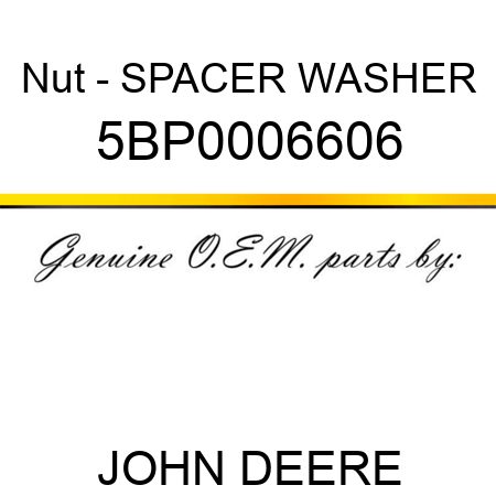 Nut - SPACER WASHER 5BP0006606