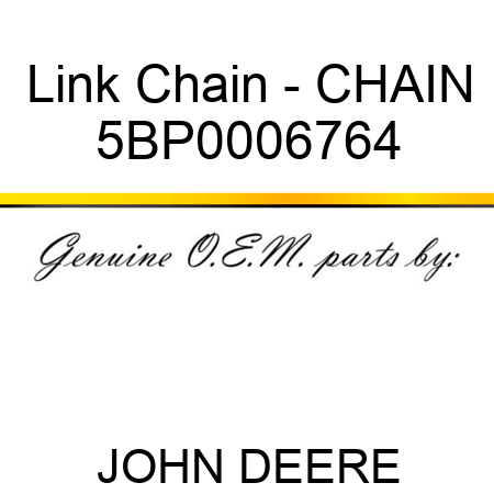 Link Chain - CHAIN 5BP0006764