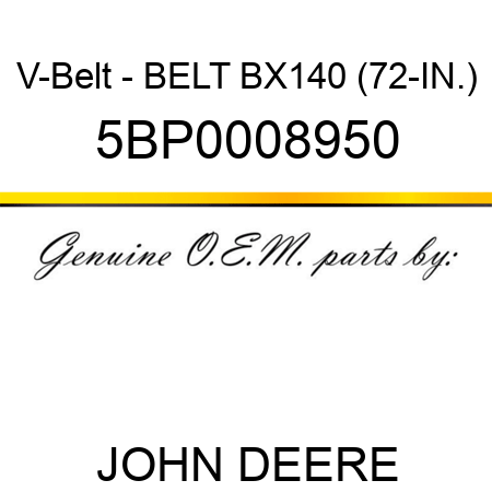 V-Belt - BELT BX140 (72-IN.) 5BP0008950