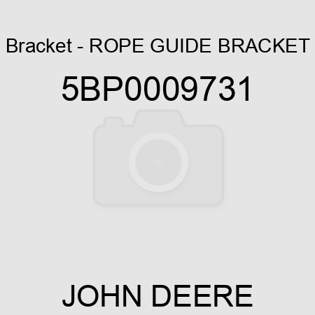Bracket - ROPE GUIDE BRACKET 5BP0009731