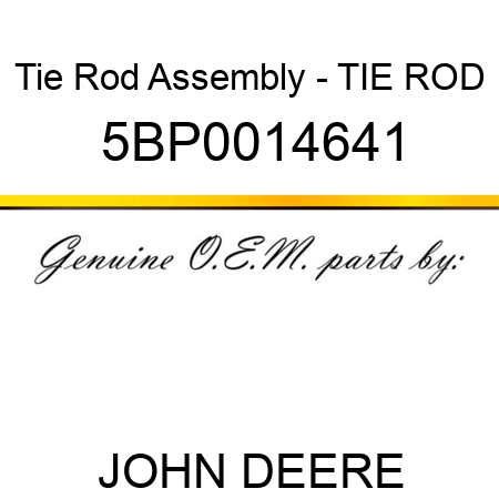 Tie Rod Assembly - TIE ROD 5BP0014641