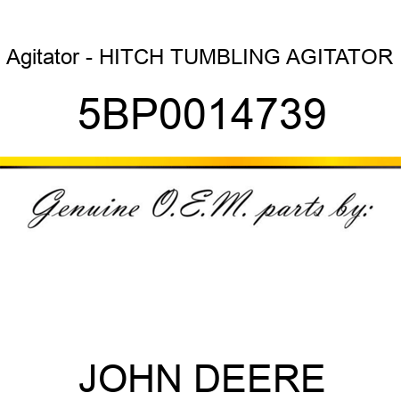 Agitator - HITCH, TUMBLING AGITATOR 5BP0014739