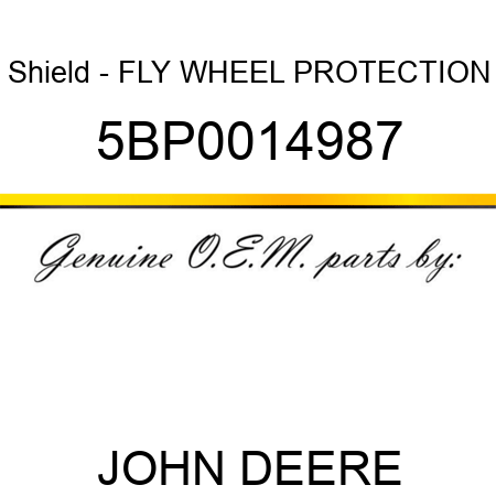 Shield - FLY WHEEL PROTECTION 5BP0014987