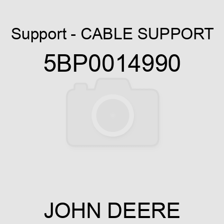 Support - CABLE SUPPORT 5BP0014990