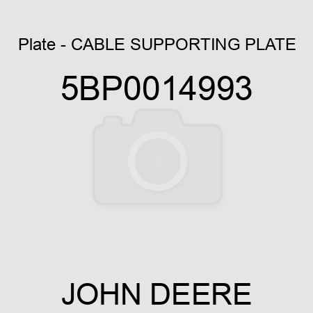 Plate - CABLE SUPPORTING PLATE 5BP0014993
