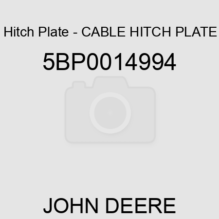 Hitch Plate - CABLE HITCH PLATE 5BP0014994
