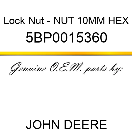 Lock Nut - NUT 10MM HEX 5BP0015360