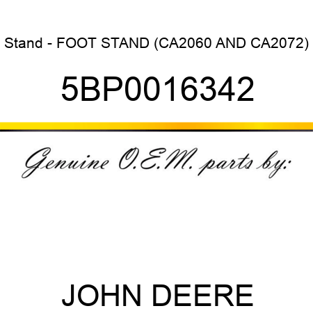 Stand - FOOT STAND (CA2060 AND CA2072) 5BP0016342