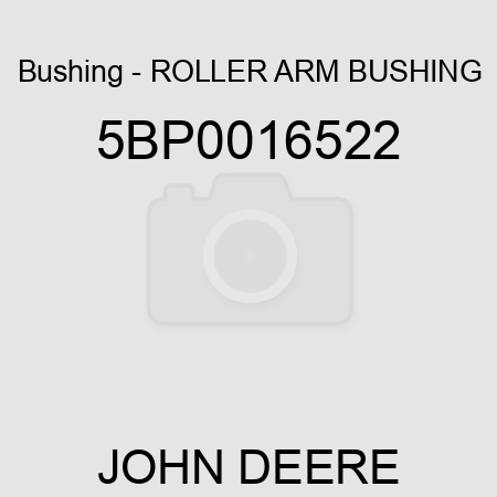 Bushing - ROLLER ARM BUSHING 5BP0016522