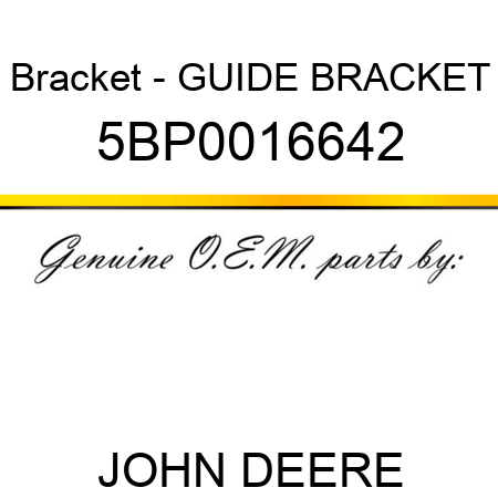 Bracket - GUIDE BRACKET 5BP0016642