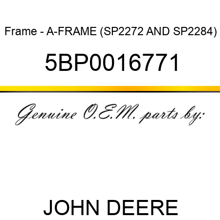 Frame - A-FRAME (SP2272 AND SP2284) 5BP0016771