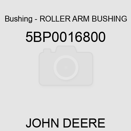 Bushing - ROLLER ARM BUSHING 5BP0016800