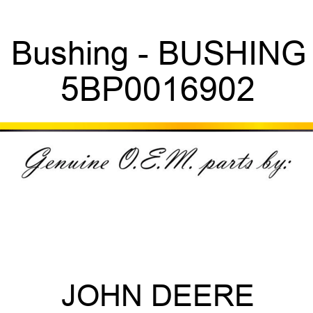 Bushing - BUSHING 5BP0016902