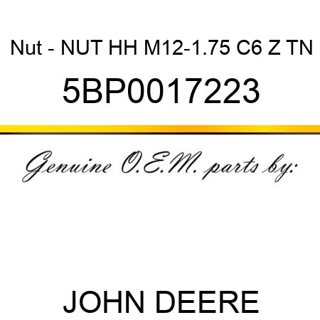 Nut - NUT HH M12-1.75 C6 Z TN 5BP0017223