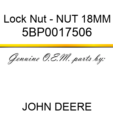 Lock Nut - NUT 18MM 5BP0017506