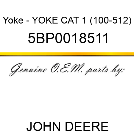 Yoke - YOKE CAT 1 (100-512) 5BP0018511