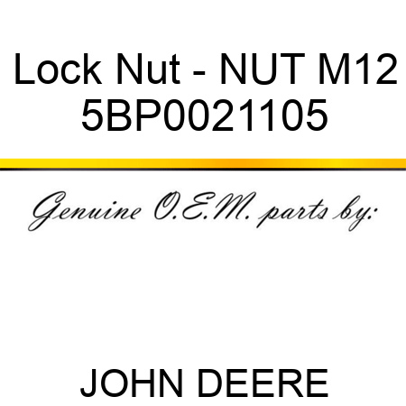 Lock Nut - NUT M12 5BP0021105