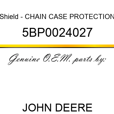 Shield - CHAIN CASE PROTECTION 5BP0024027