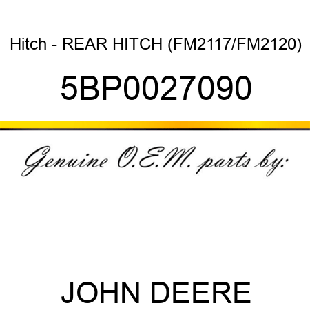 Hitch - REAR HITCH (FM2117/FM2120) 5BP0027090