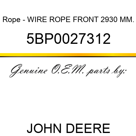 Rope - WIRE ROPE, FRONT 2930 MM. 5BP0027312