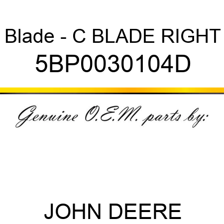 Blade - C BLADE RIGHT 5BP0030104D