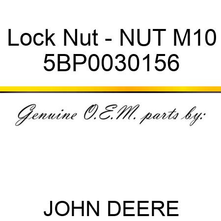 Lock Nut - NUT M10 5BP0030156