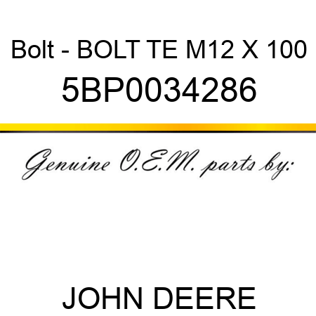 Bolt - BOLT TE M12 X 100 5BP0034286