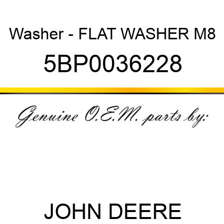 Washer - FLAT WASHER M8 5BP0036228