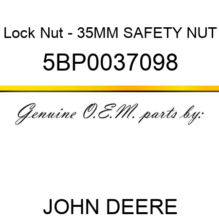 Lock Nut - 35MM SAFETY NUT 5BP0037098
