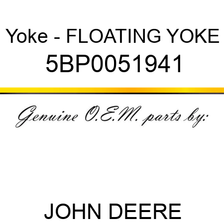 Yoke - FLOATING YOKE 5BP0051941