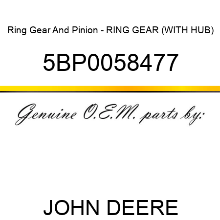 Ring Gear And Pinion - RING GEAR (WITH HUB) 5BP0058477