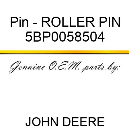 Pin - ROLLER PIN 5BP0058504